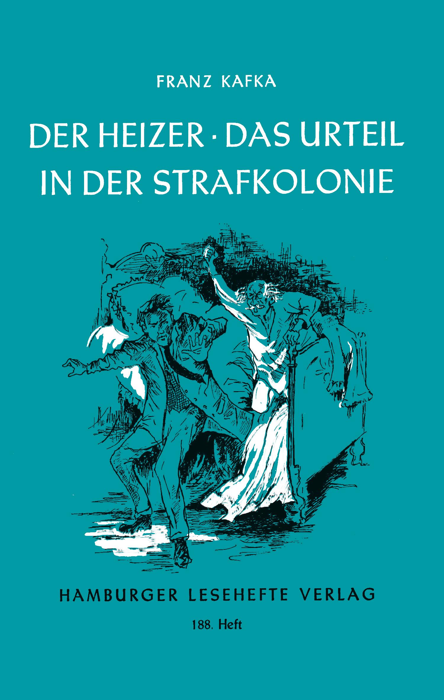 Vorderes Coverbild Der Heizer / Das Urteil / In der Strafkolonie