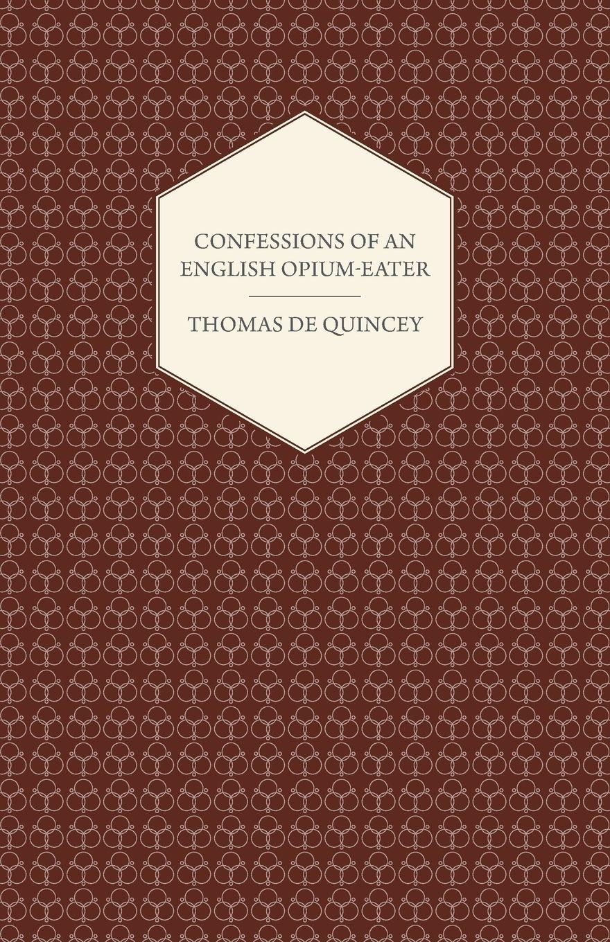 Vorderes Coverbild Confessions of an English Opium-Eater