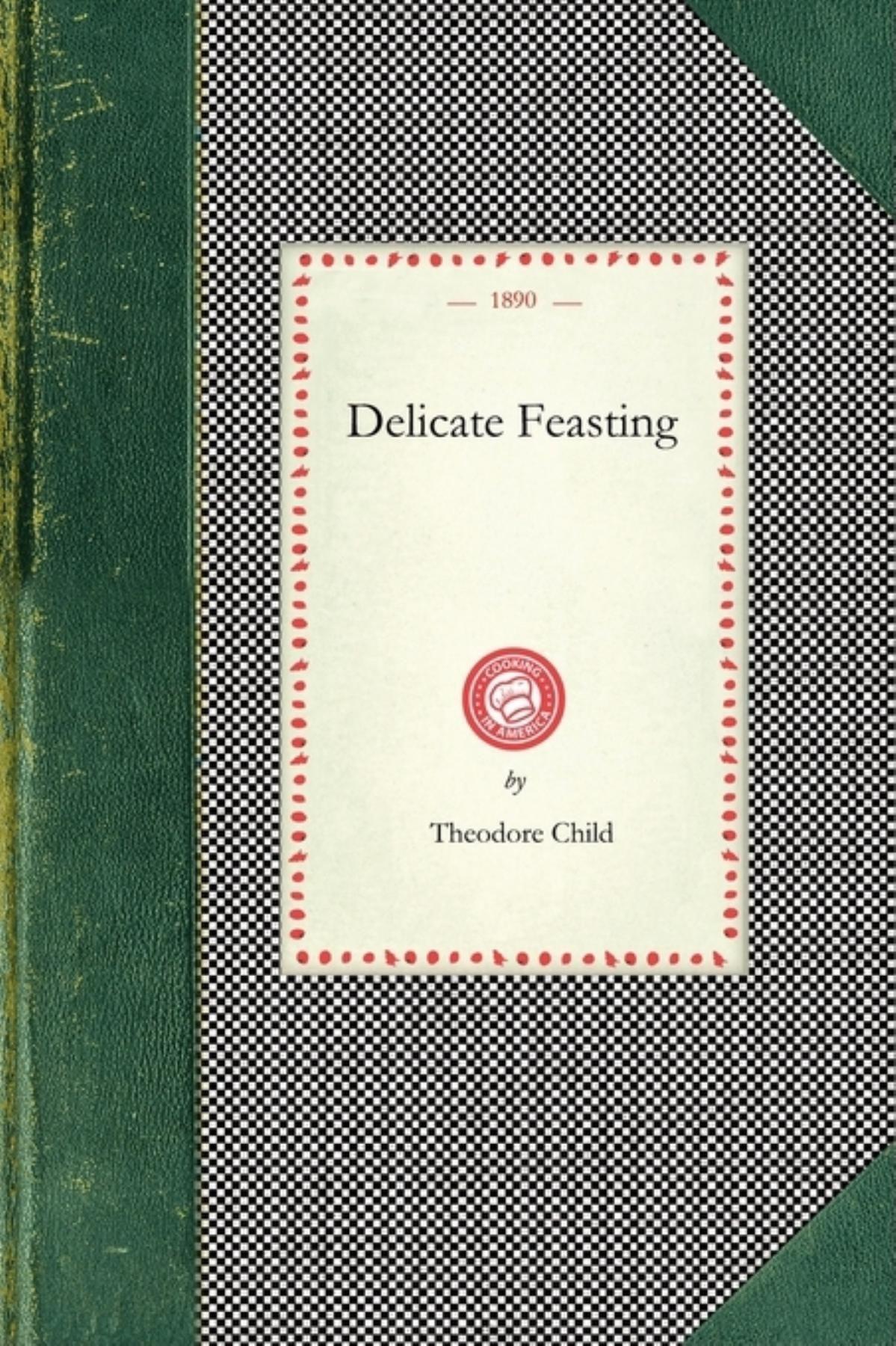 Vorderes Coverbild Delicate Feasting