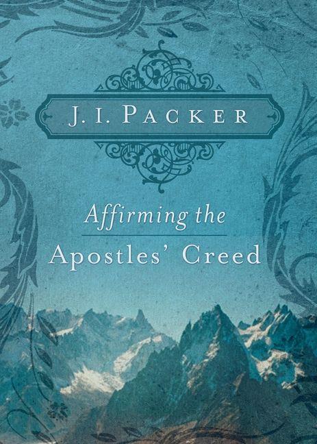 Vorderes Coverbild Affirming the Apostles' Creed