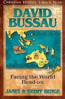 Vorderes Coverbild David Bussau: Facing the World Head-On