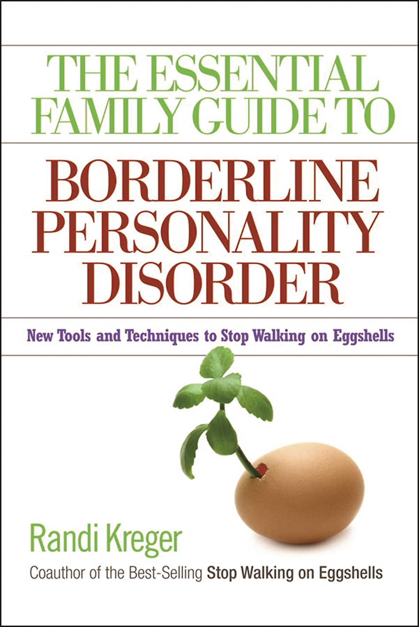 Vorderes Coverbild The Essential Family Guide to Borderline Personality Disorder