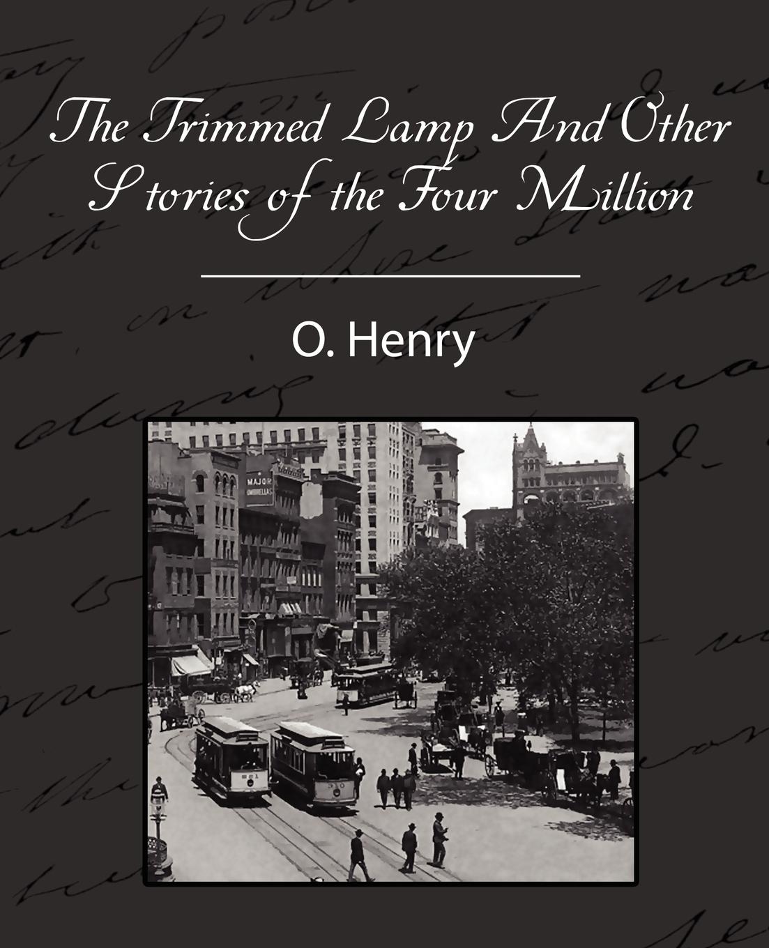Vorderes Coverbild The Trimmed Lamp and Other Stories of the Four Million