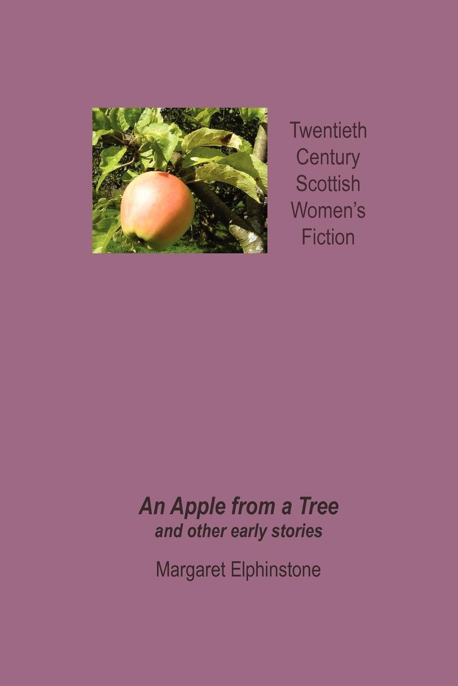 Vorderes Coverbild An Apple from a Tree and Other Early Stories