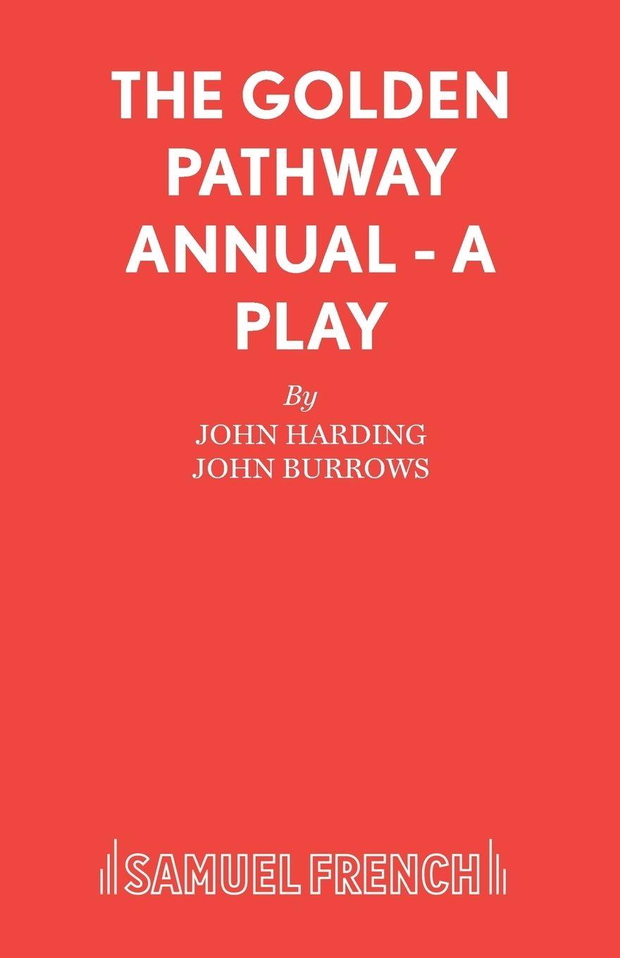 Vorderes Coverbild The Golden Pathway Annual - A Play