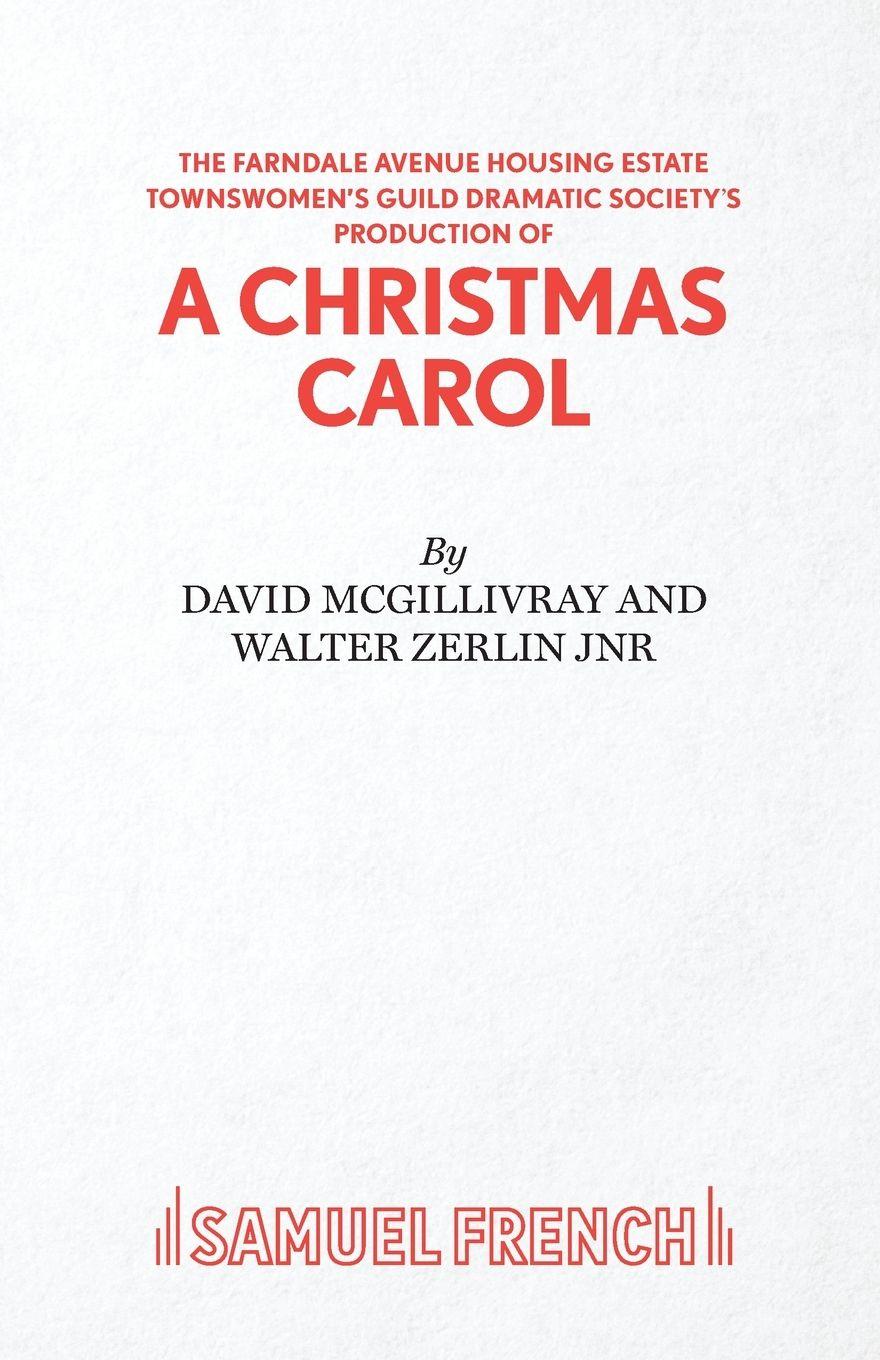 Vorderes Coverbild Farndale Avenue Housing Estate Townswomen's Guild Dramatic Society's Production of A Christmas Carol