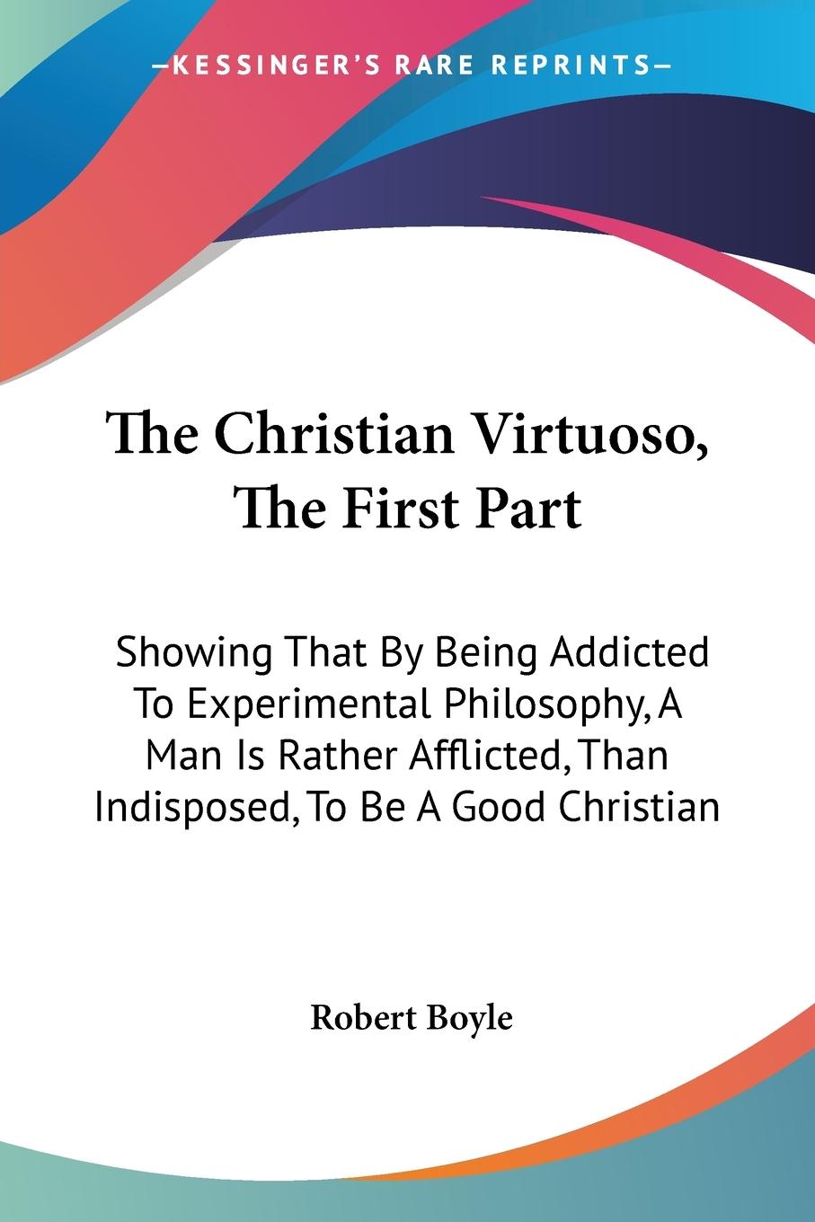 Vorderes Coverbild The Christian Virtuoso, The First Part