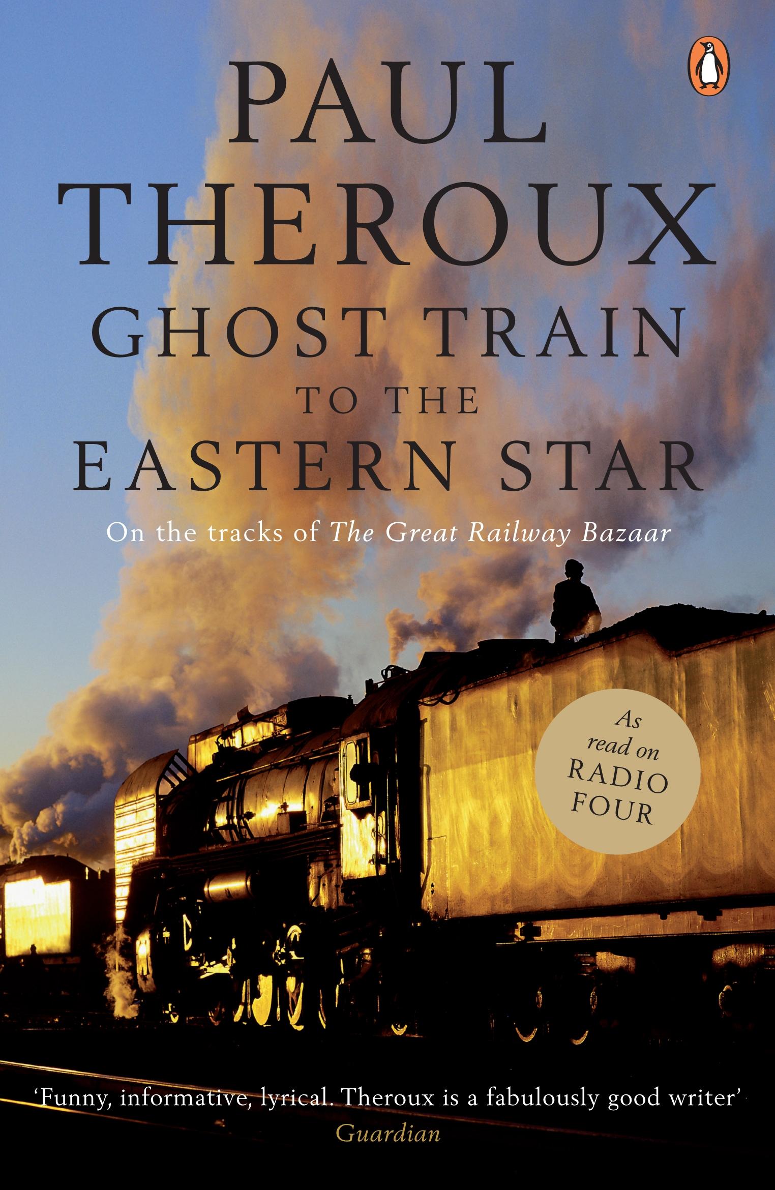 Vorderes Coverbild Ghost Train to the Eastern Star