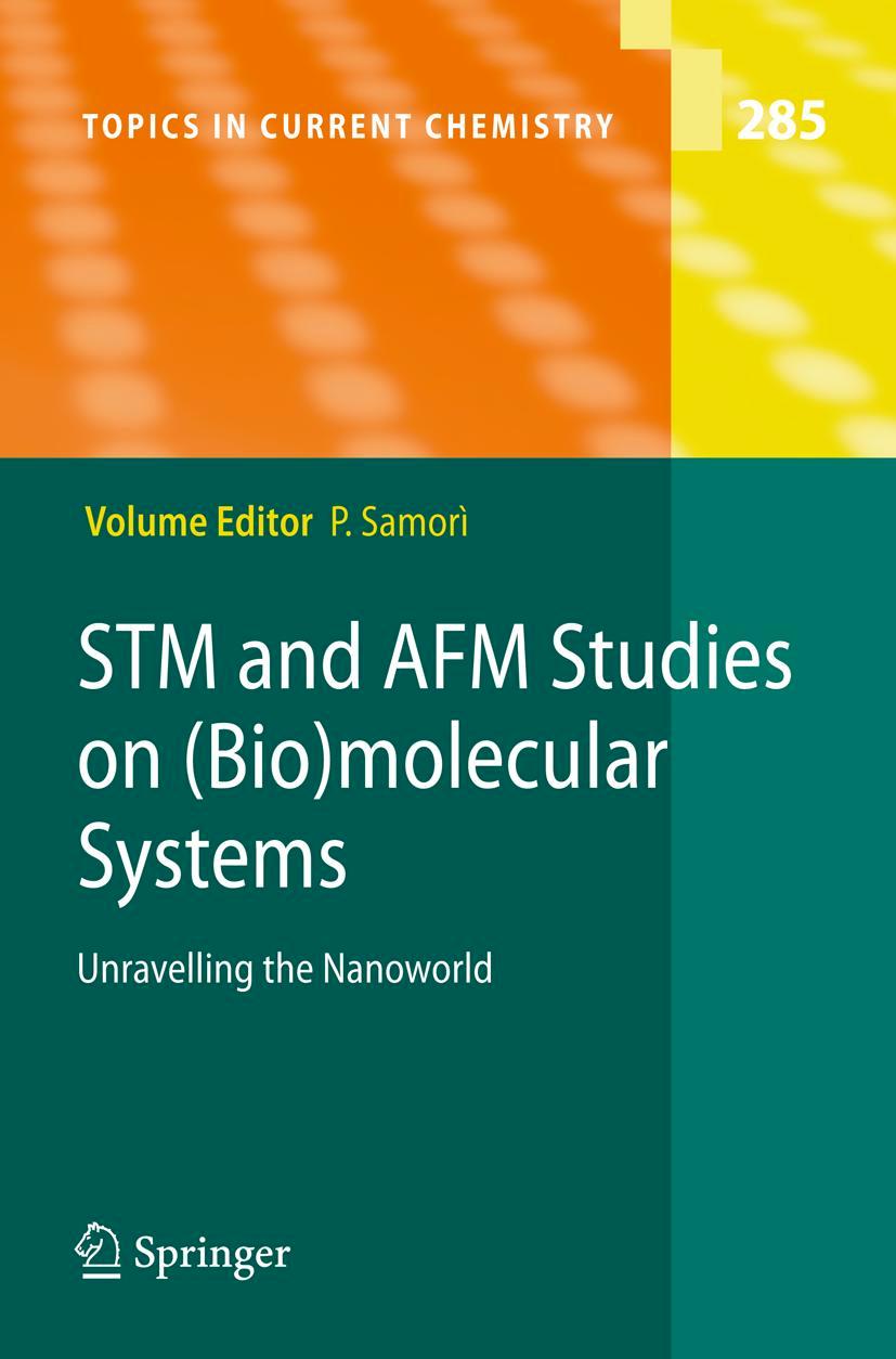Vorderes Coverbild STM and AFM Studies on (Bio)molecular Systems: Unravelling the Nanoworld