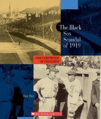 Vorderes Coverbild The Black Sox Scandal of 1919