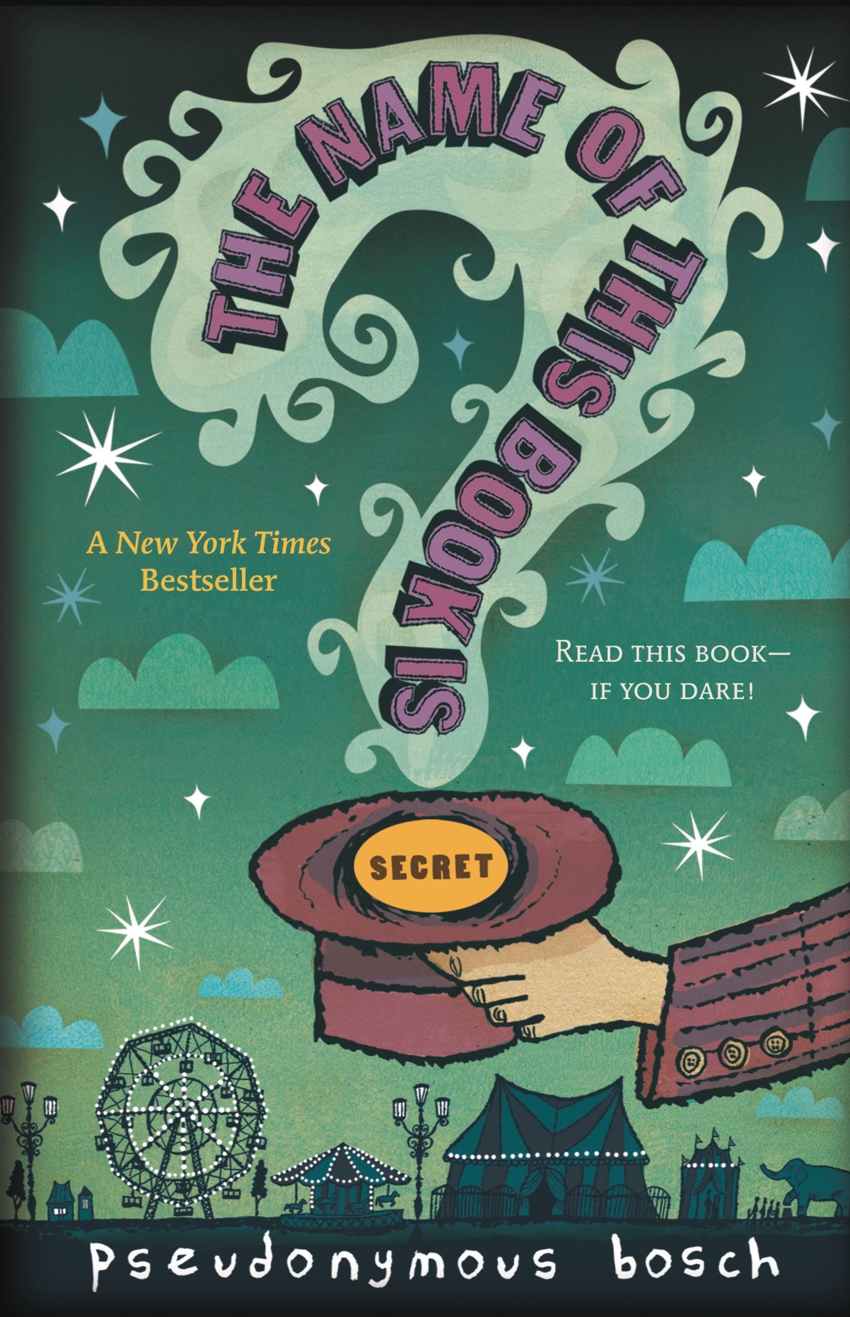 Vorderes Coverbild The Name of This Book Is Secret