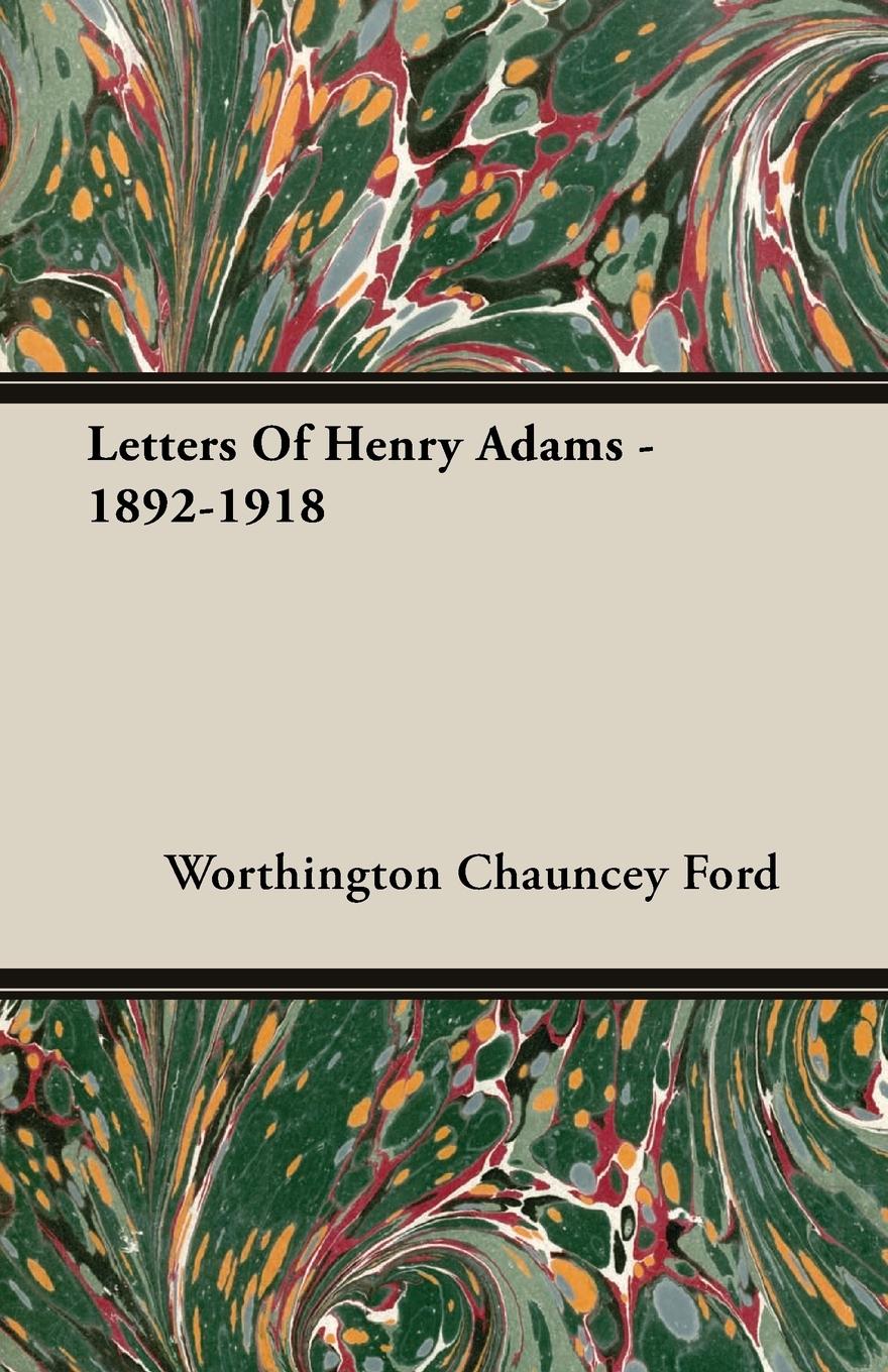 Vorderes Coverbild Letters Of Henry Adams - 1892-1918