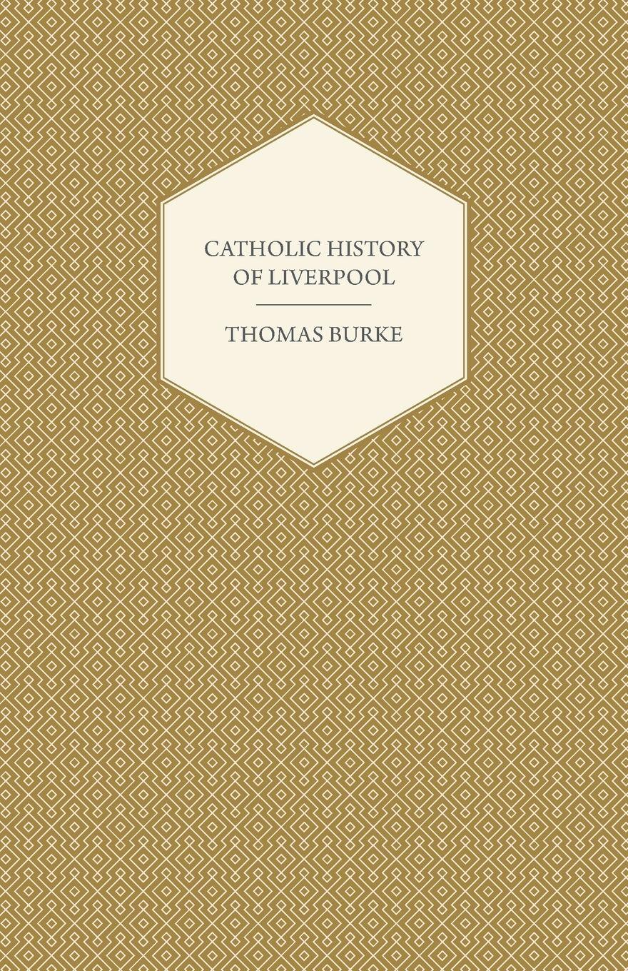 Vorderes Coverbild Catholic History of Liverpool