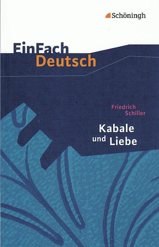 Vorderes Coverbild Kabale und Liebe: Ein bürgerliches Trauerspiel. EinFach Deutsch Textausgaben
