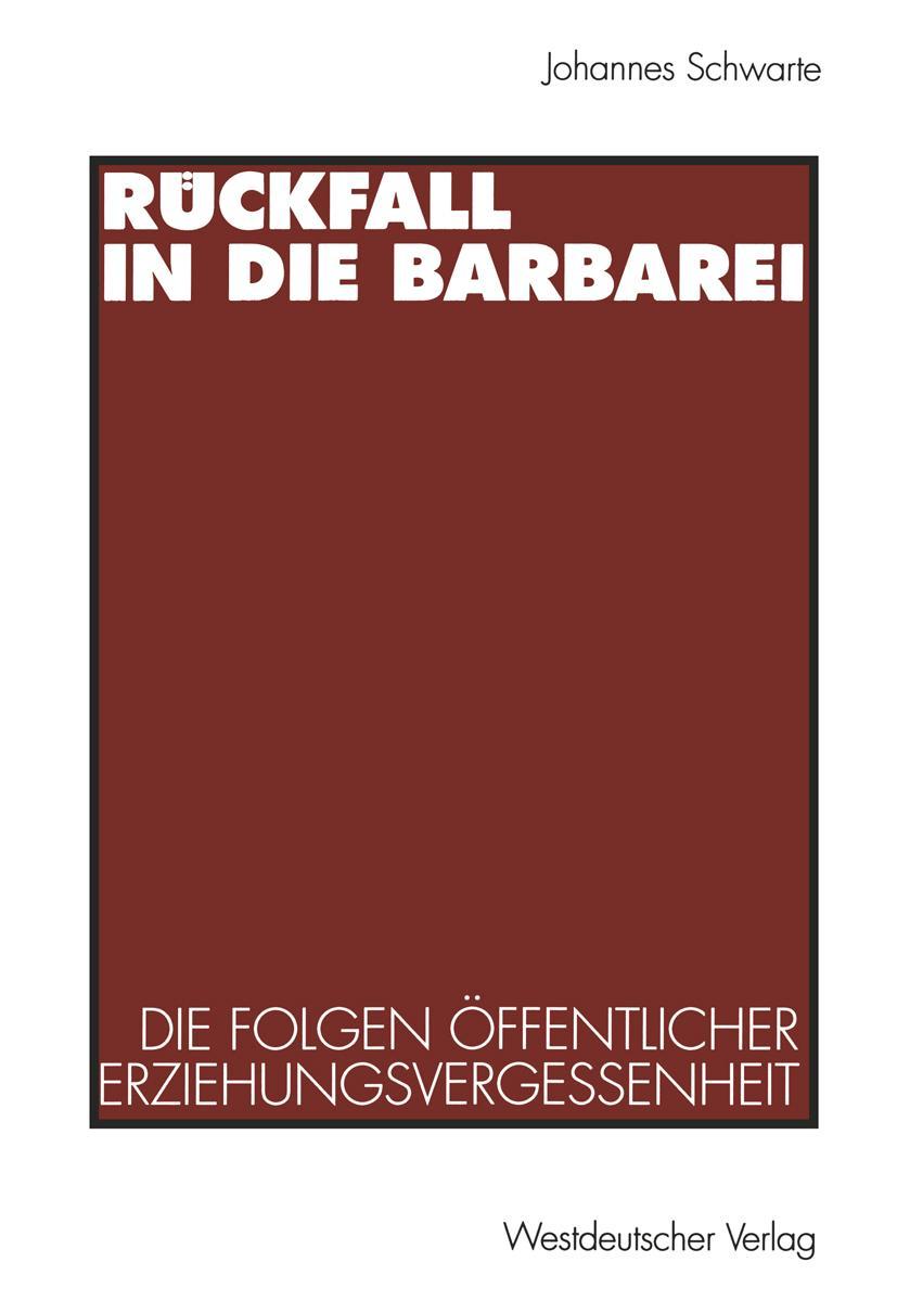 Vorderes Coverbild Rückfall in die Barbarei