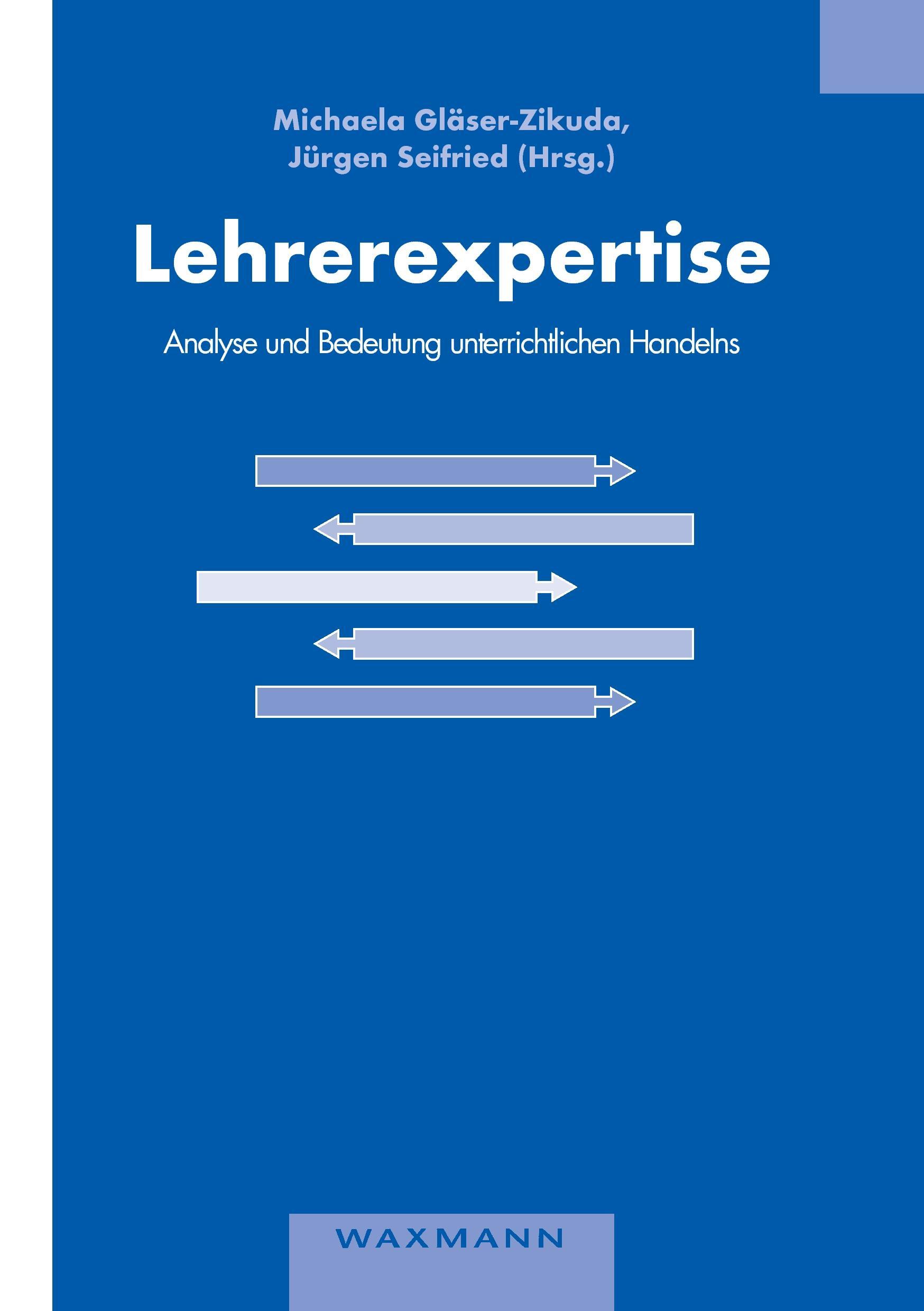 Vorderes Coverbild Lehrerexpertise - Analyse und Bedeutung unterrichtlichen Handelns