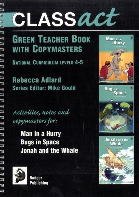 Vorderes Coverbild Class Act Green Teacher Book with Copymasters