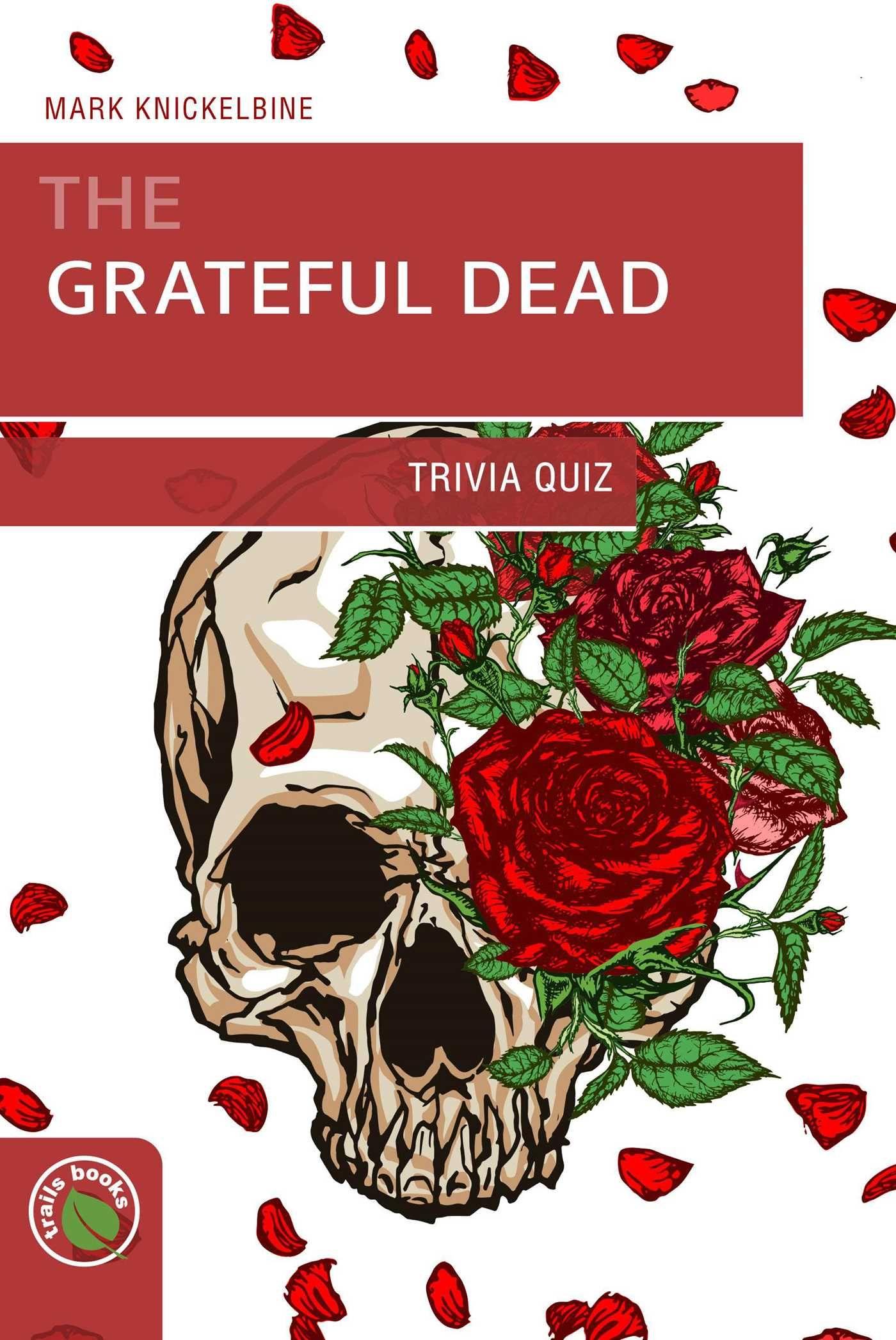 Vorderes Coverbild Grateful Dead Trivia Quiz