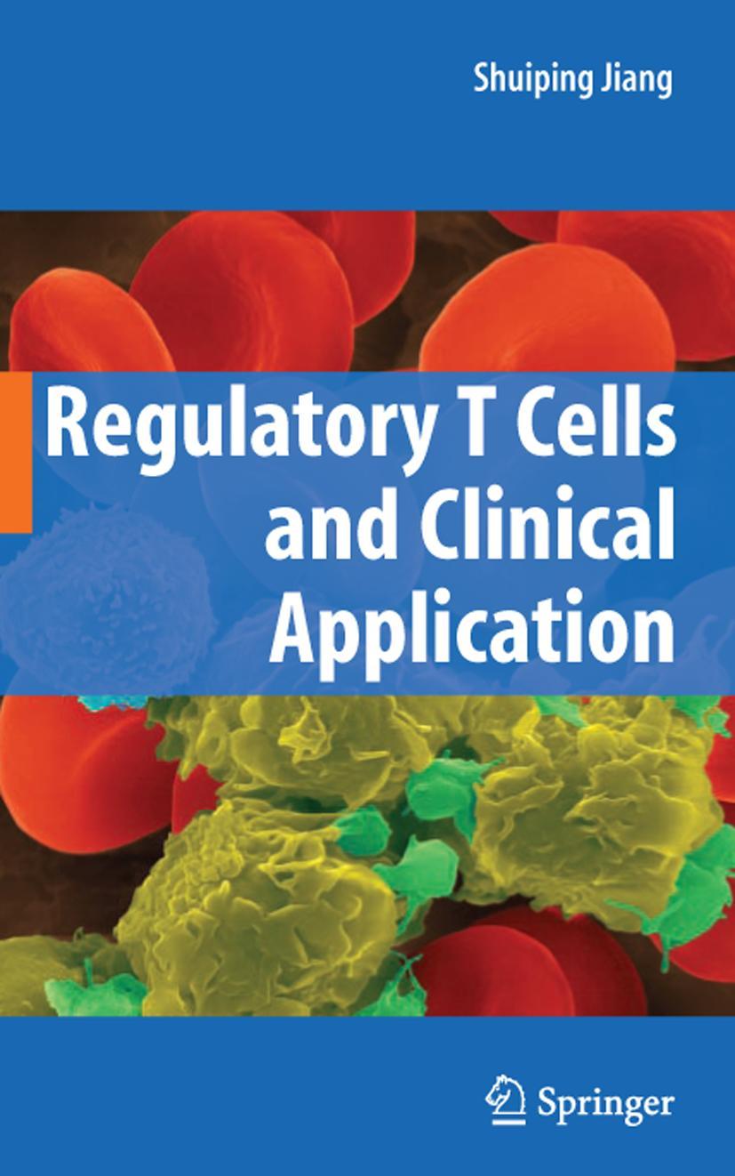 Vorderes Coverbild Regulatory T Cells and Clinical Application