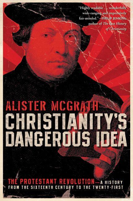 Vorderes Coverbild Christianity's Dangerous Idea