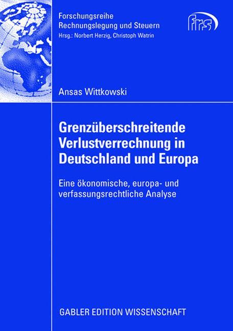 Vorderes Coverbild Grenzüberschreitende Verlustverrechnung in Deutschland und Europa