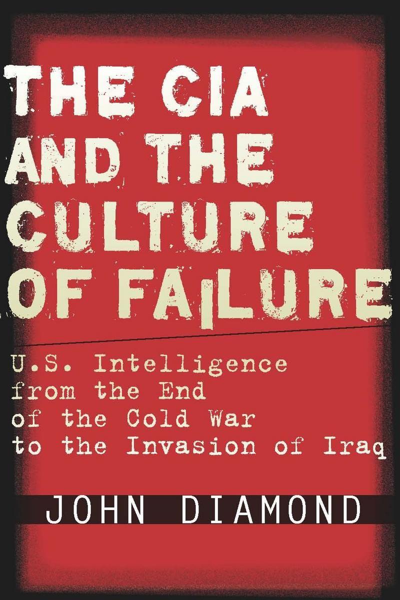 Vorderes Coverbild The CIA and the Culture of Failure