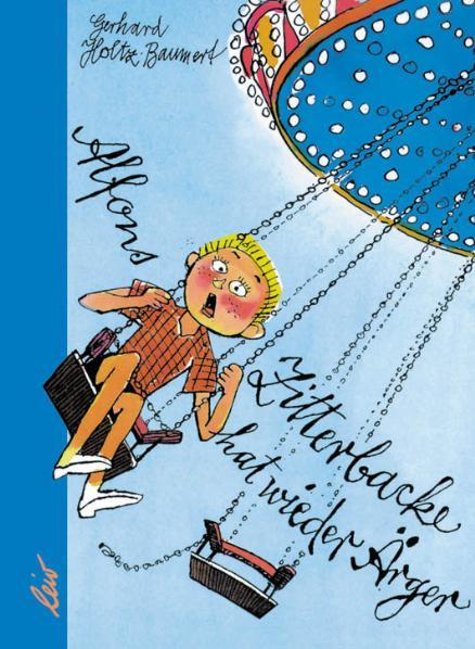 Vorderes Coverbild Alfons Zitterbacke hat wieder Ärger