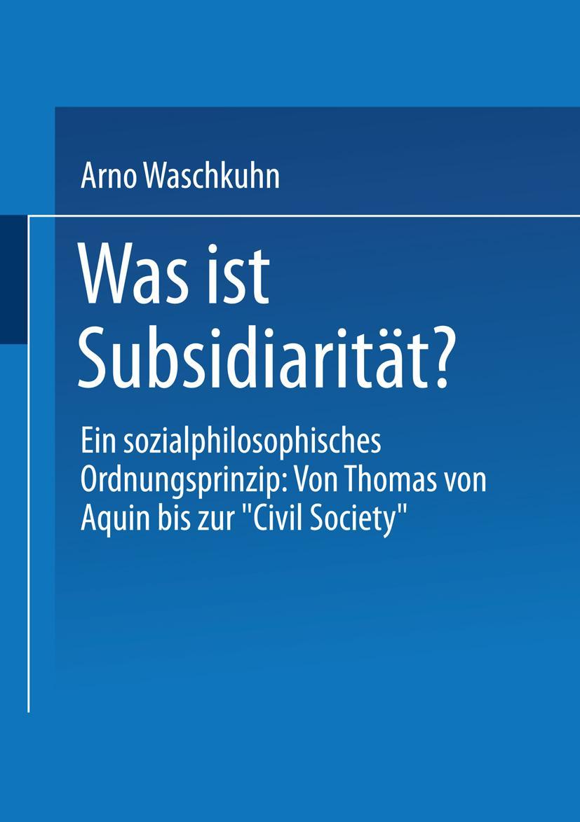 Vorderes Coverbild Was ist Subsidiarität?