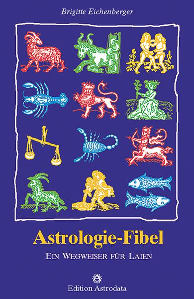 Vorderes Coverbild Astrologie-Fibel