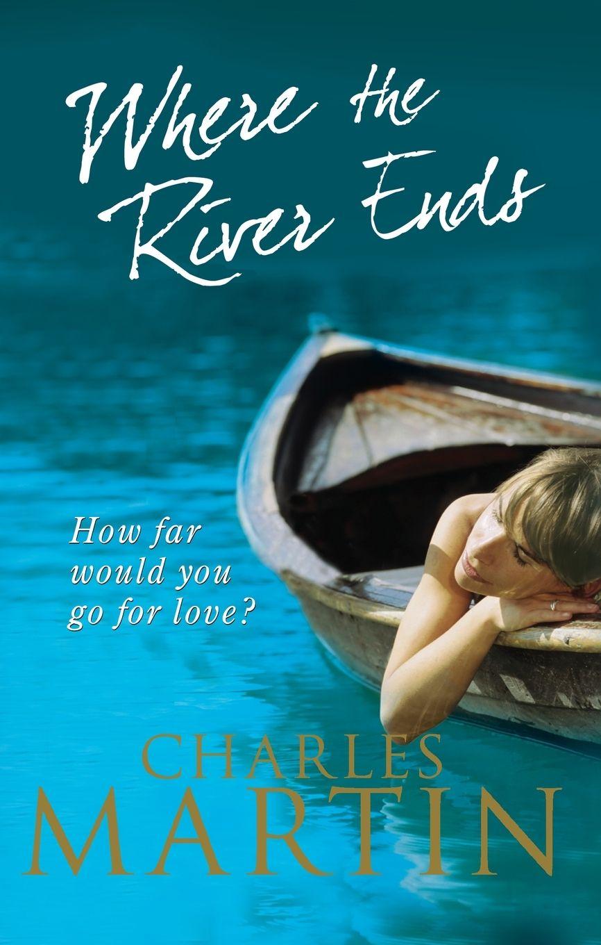 Vorderes Coverbild Where the River Ends