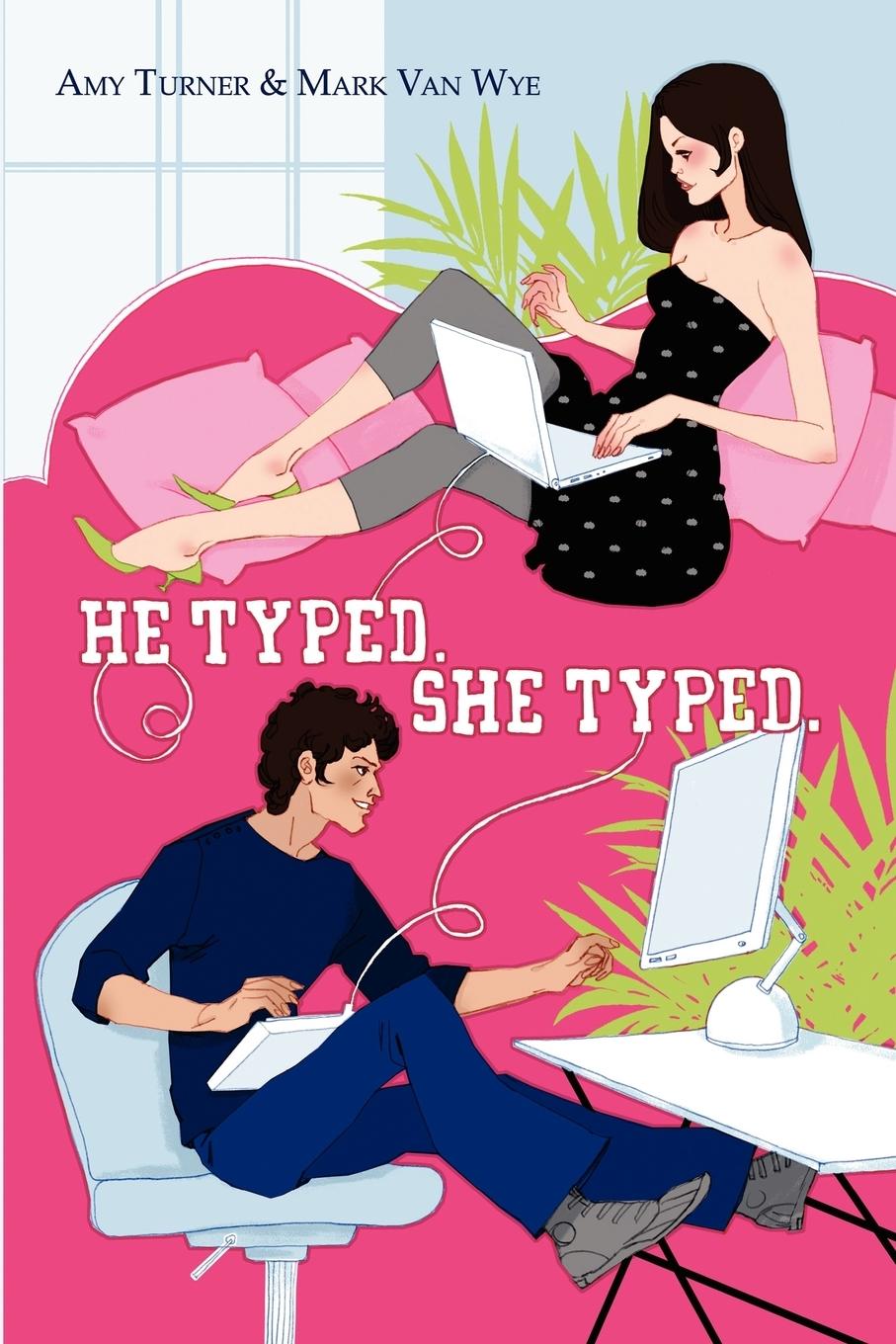 Vorderes Coverbild He Typed. She Typed.