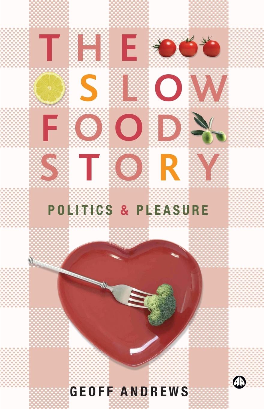Vorderes Coverbild The Slow Food Story