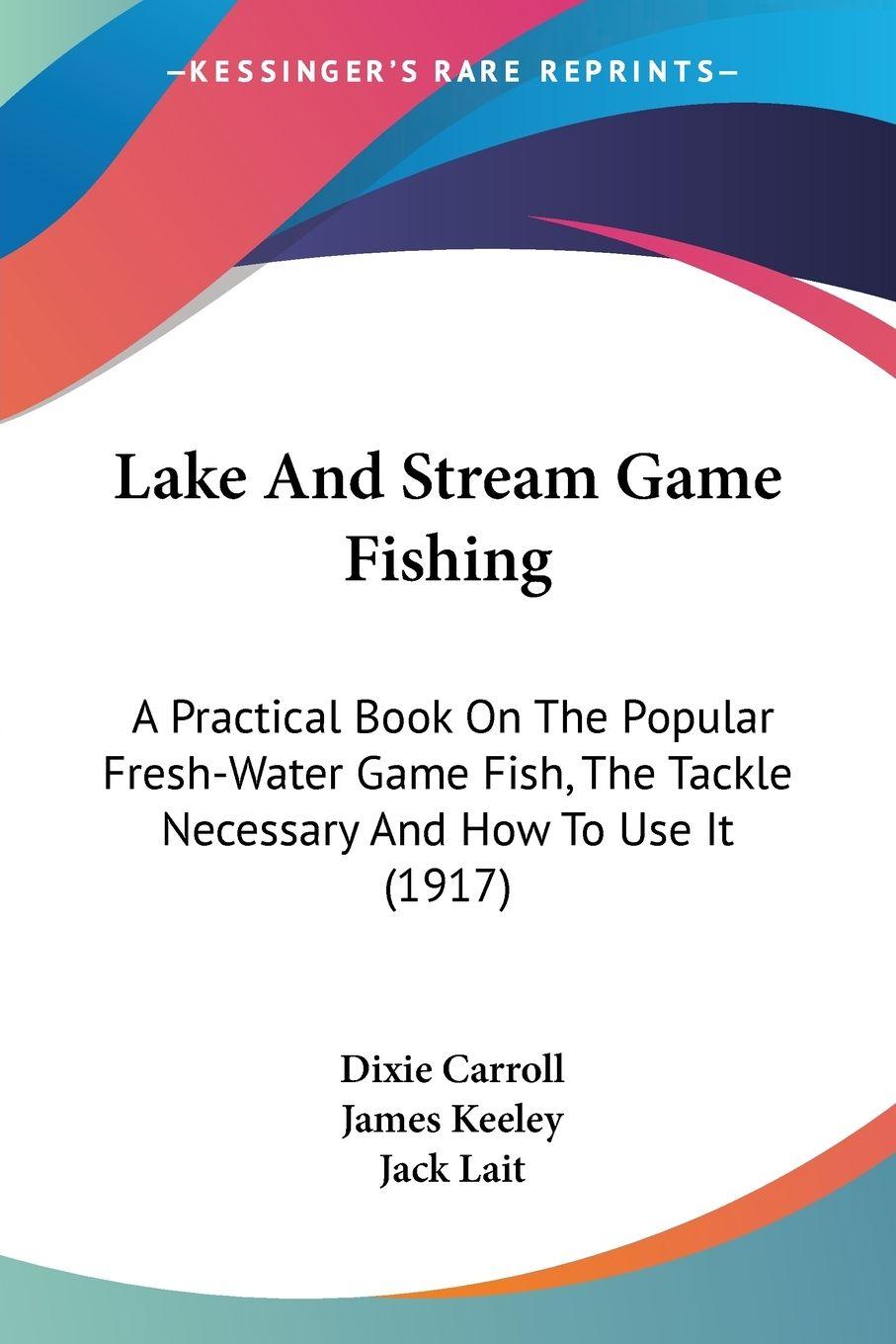Vorderes Coverbild Lake And Stream Game Fishing