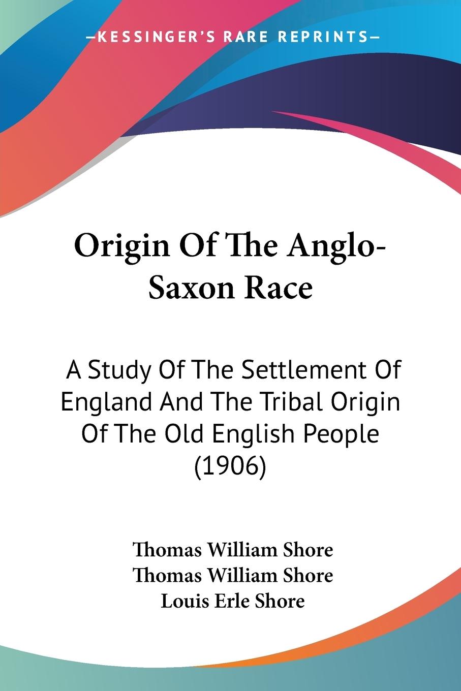 Vorderes Coverbild Origin Of The Anglo-Saxon Race