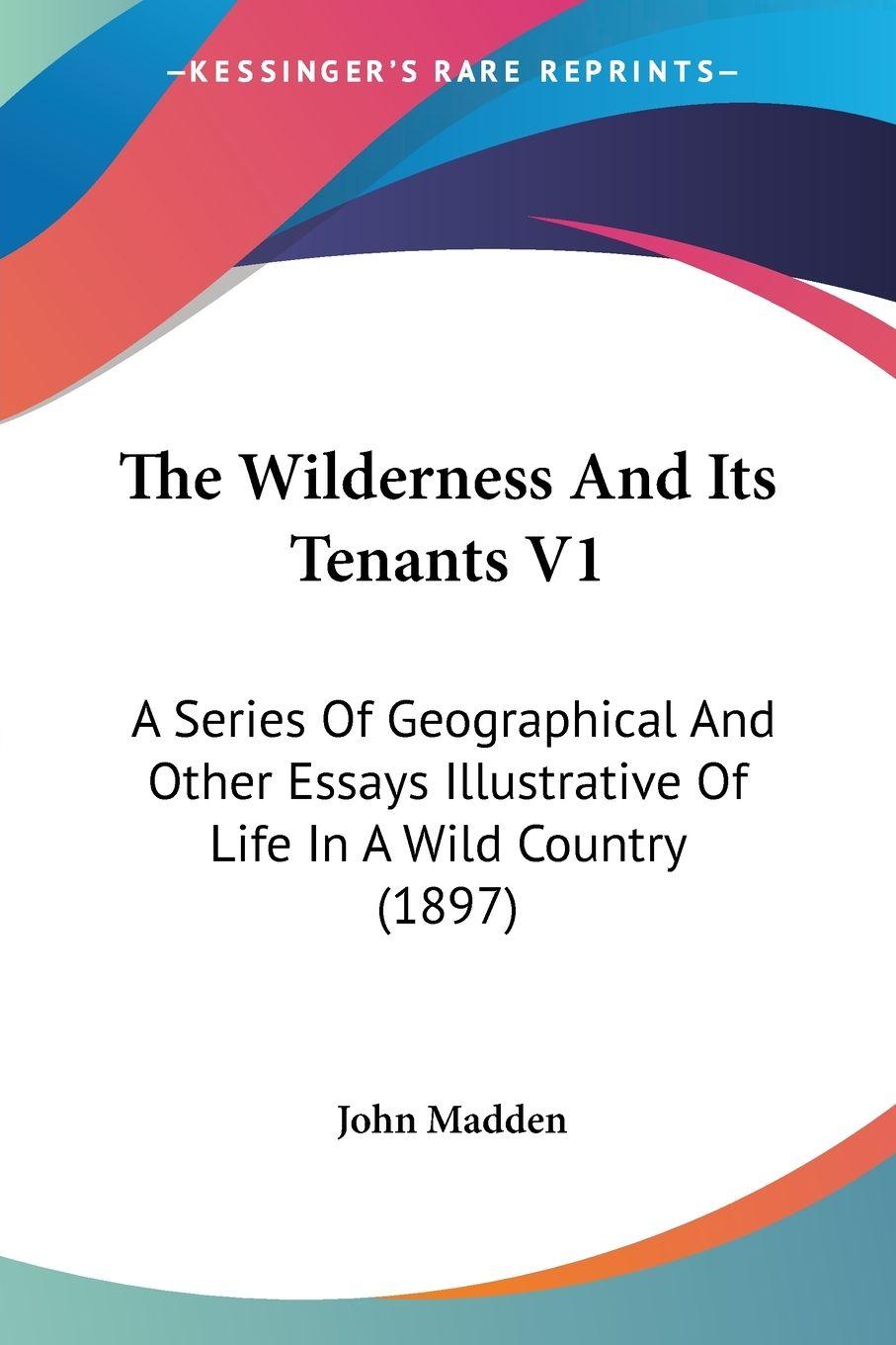 Vorderes Coverbild The Wilderness And Its Tenants V1
