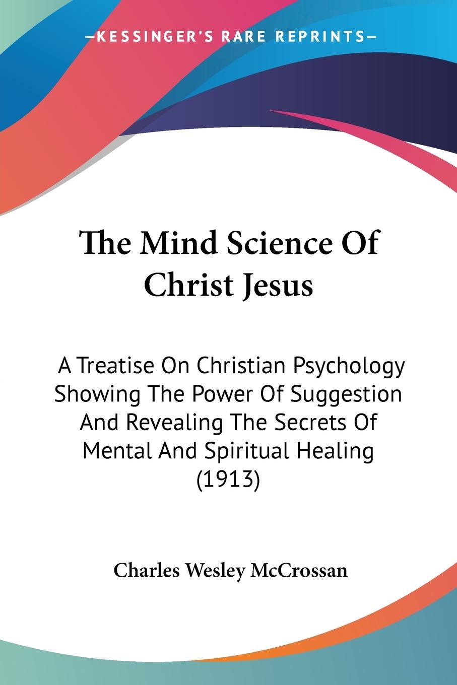 Vorderes Coverbild The Mind Science Of Christ Jesus