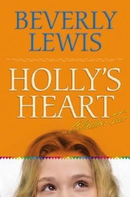 Vorderes Coverbild Holly's Heart Collection Two