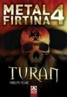 Vorderes Coverbild Metal Firtina 4 Turan