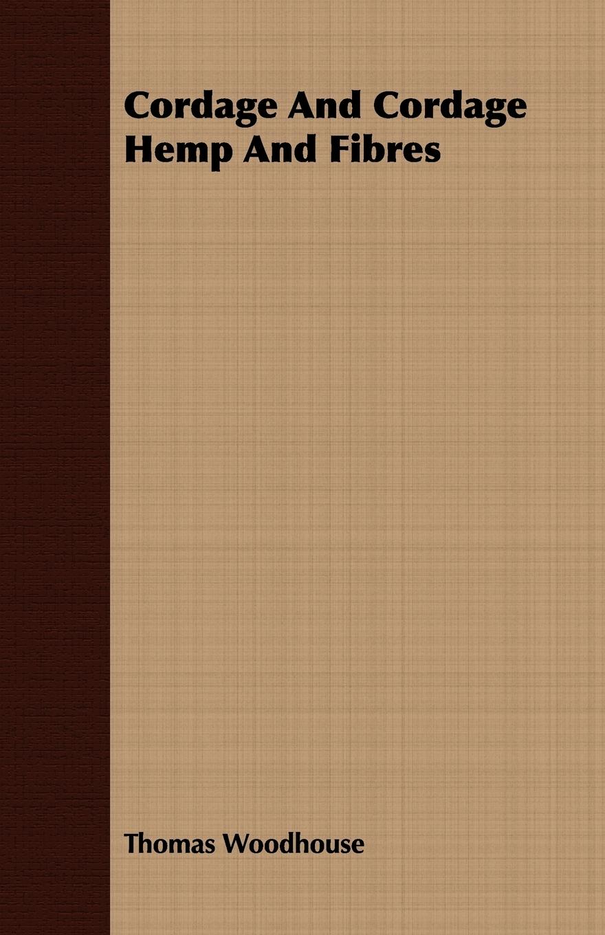 Vorderes Coverbild Cordage And Cordage Hemp And Fibres