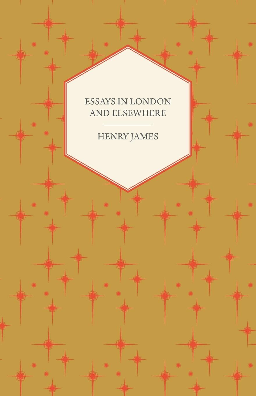 Vorderes Coverbild Essays in London and Elsewhere