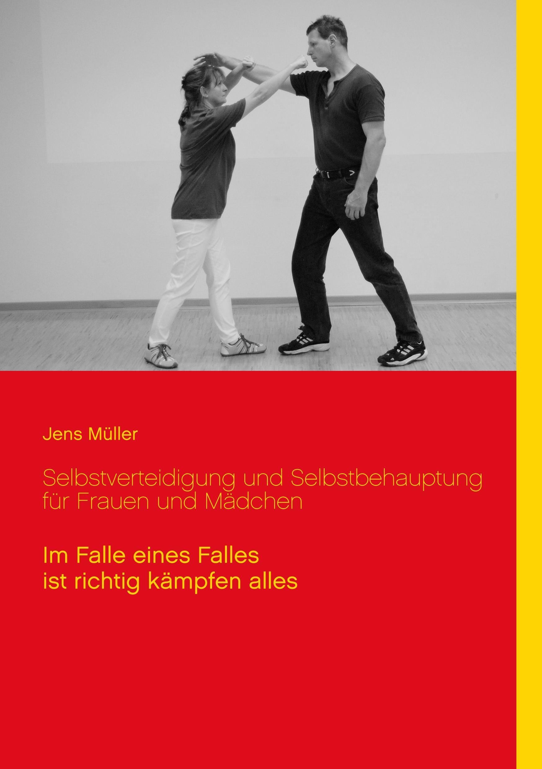 Vorderes Coverbild Selbstverteidigung und Selbstbehauptung für Frauen und Mädchen