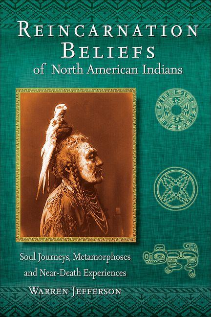 Vorderes Coverbild Reincarnation Beliefs of North American Indians