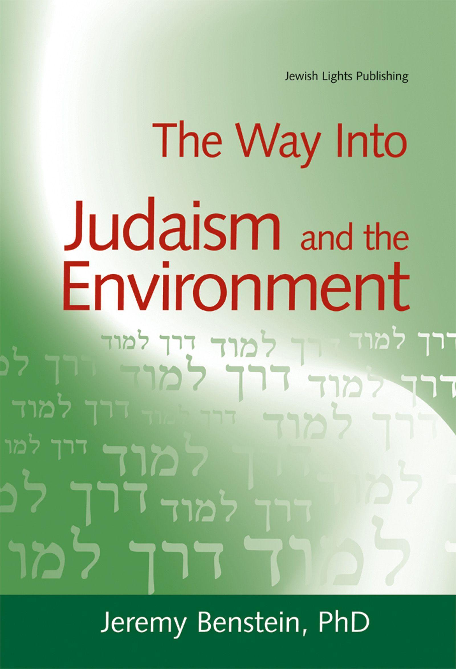Vorderes Coverbild The Way Into Judaism and the Environment