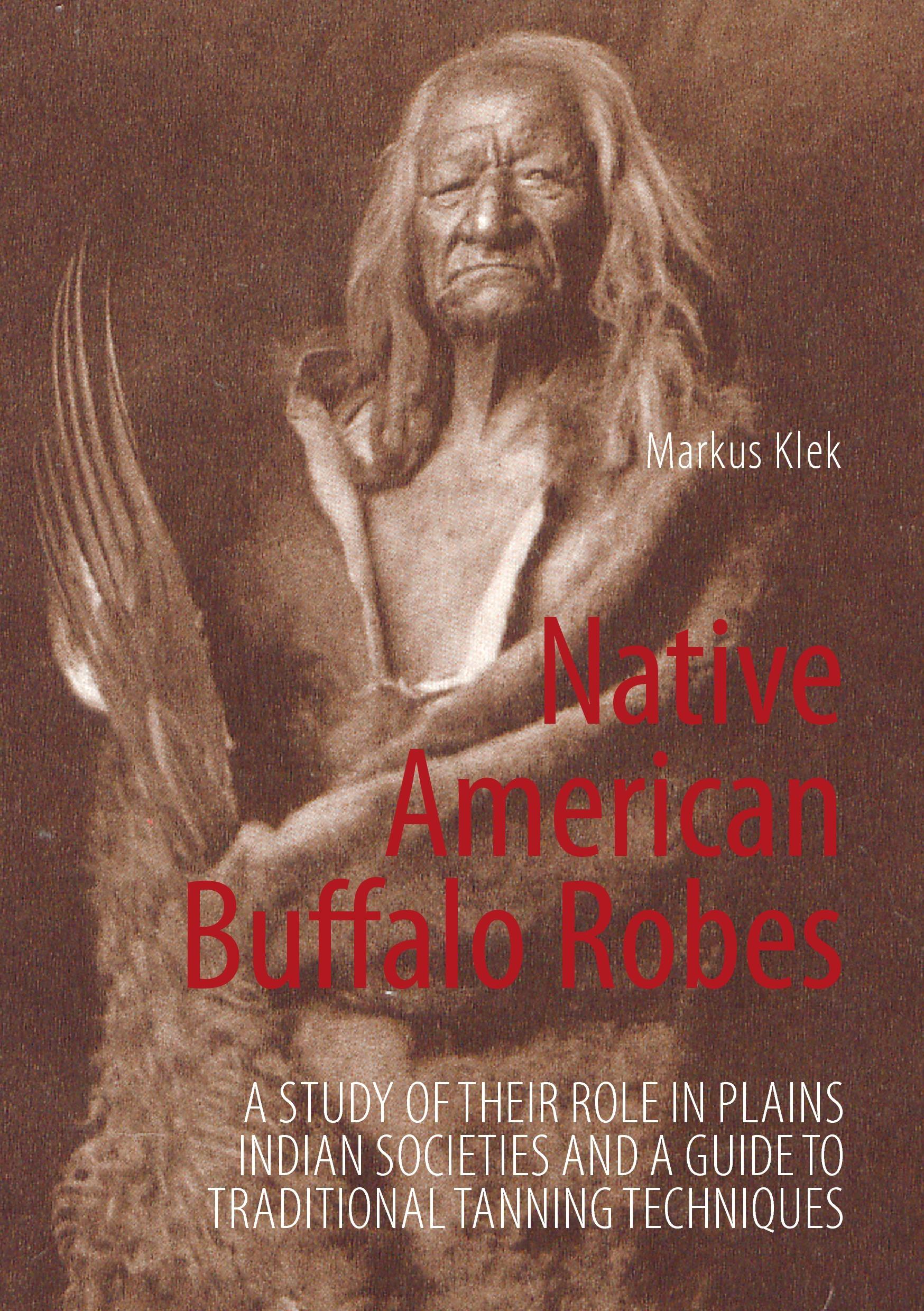 Vorderes Coverbild Native American Buffalo Robes