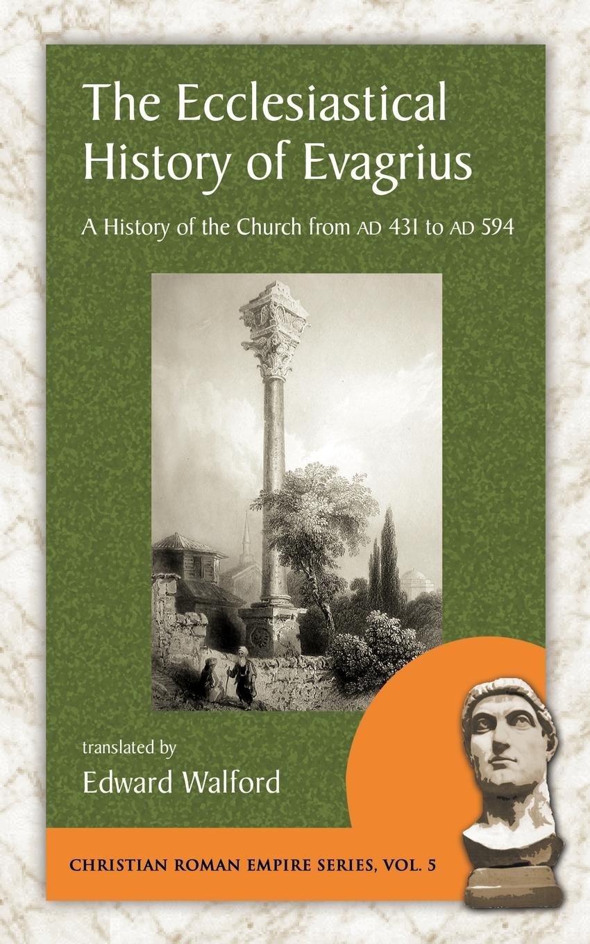 Vorderes Coverbild The Ecclesiastical History of Evagrius