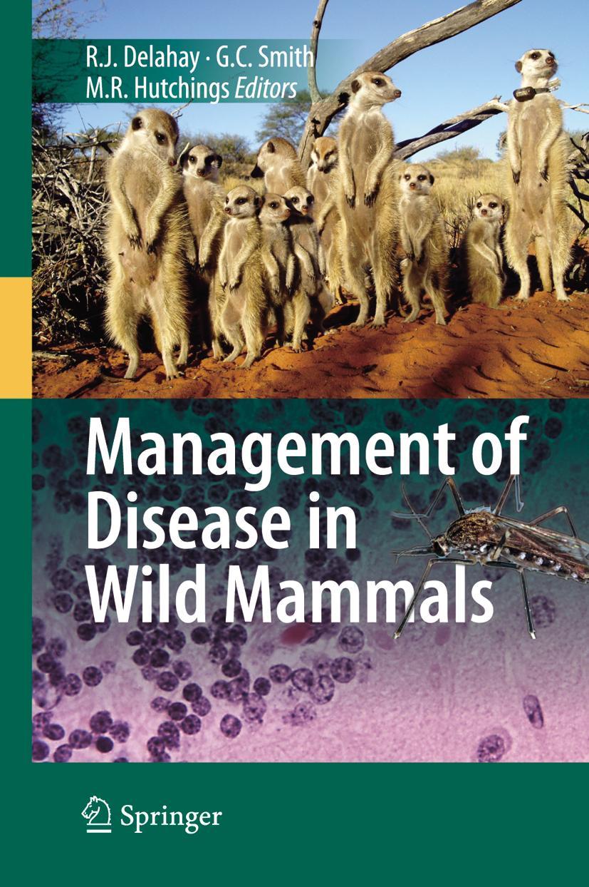 Vorderes Coverbild Management of Disease in Wild Mammals