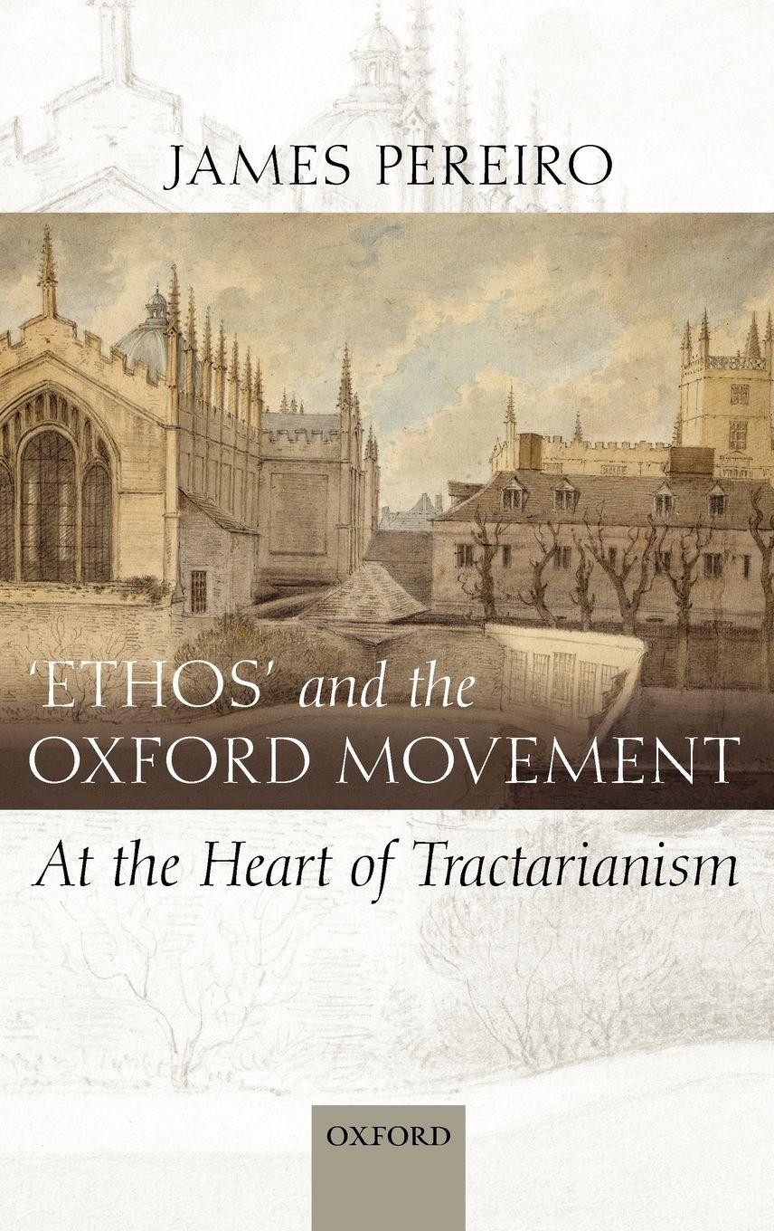 Vorderes Coverbild Ethos' and the Oxford Movement