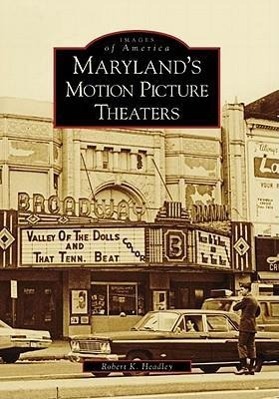 Vorderes Coverbild Maryland's Motion Picture Theaters