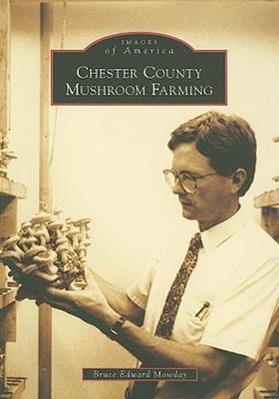 Vorderes Coverbild Chester County Mushroom Farming