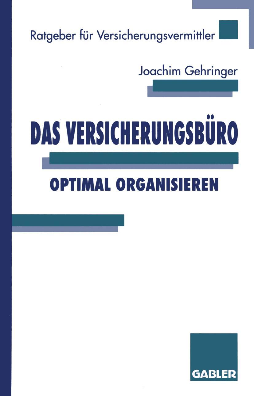 Vorderes Coverbild Das Versicherungsbüro optimal organisieren
